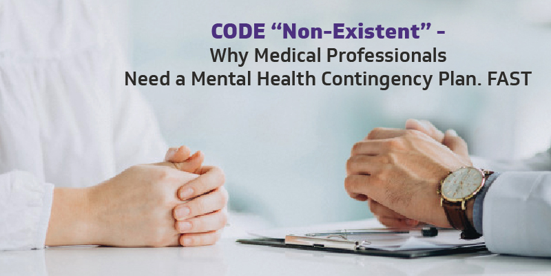 Medical Professionals Need a Mental Health